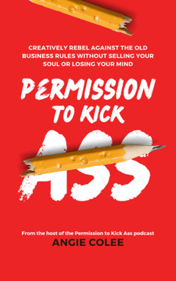 cover of Permission to Kick Ass
